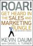 Roar! Get Heard in the Sales a…